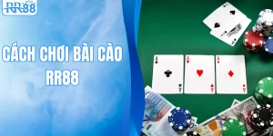 Cách Chơi Bài Cào – Nắm Vững Luật Chơi Trên Nền Tảng RR88
